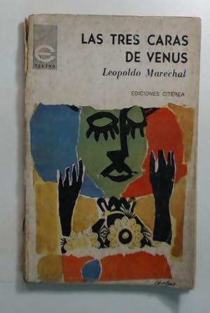 Bild des Verkufers fr LAS TRES CARAS DE VENUS.CUBIERTA DE PABLO OBELAR zum Verkauf von DEL SUBURBIO  LIBROS- VENTA PARTICULAR