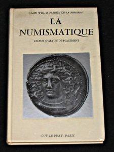 Seller image for La numismatique valeur d'art et de placement for sale by Abraxas-libris