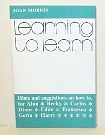 Learning to Learn - Hints and Suggestions on How to