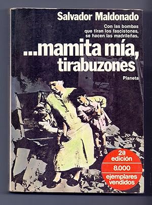Seller image for MAMITA MIA, TIRABUZONES for sale by Libreria 7 Soles