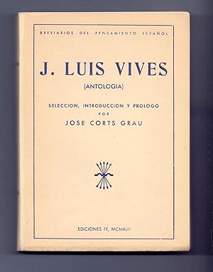 Imagen del vendedor de J. LUIS VIVES (ANTOLOGIA) a la venta por Libreria 7 Soles