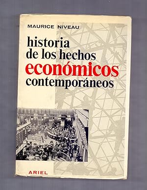 Seller image for HISTORIA DE LOS HECHOS ECONOMICOS CONTEMPORANEOS for sale by Libreria 7 Soles