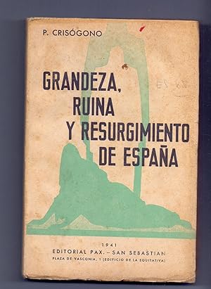 Seller image for GRANDEZA, RUINA Y RESURGIMIENTO DE ESPAA for sale by Libreria 7 Soles