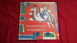 Imagen del vendedor de HOPPLA-HOPPLA FARMERMAN a la venta por Betty Mittendorf /Tiffany Power BKSLINEN