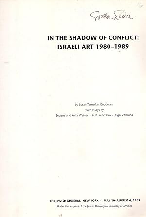 IN THE SHADOW OF THE CONFLICT: ISRAELI ART 1980 - 1989. May 10th. - August 6th., 1989