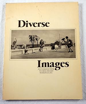 Seller image for Diverse Images: Photographs from the New Orleans Museum of Art for sale by Resource Books, LLC