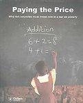 Seller image for Paying the Price : why Rich Countries Must Invest Now in a War on Poverty (Oxfam Campaign Reports) for sale by Mahler Books