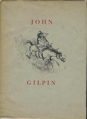 Seller image for The Diverting History of John Gilpin, showing How he Went Farther Than he Intended and came Safe home Again for sale by ReREAD Books & Bindery