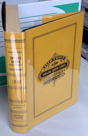 Seller image for Reproduction of Thompson and West's History Of San Luis Obispo County California With Illustrations And Biographical Sketches of its Prominent Men and Pioneers for sale by RON RAMSWICK BOOKS, IOBA