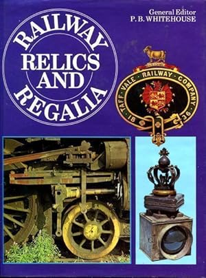 Seller image for Railway Relics and Regalia. for sale by Time Booksellers