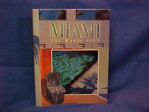 Immagine del venditore per Miami, the Magic City: The Magic City venduto da Gene The Book Peddler