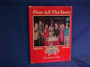 Seller image for Four All the Years: The Channel 4 Story for sale by Gene The Book Peddler