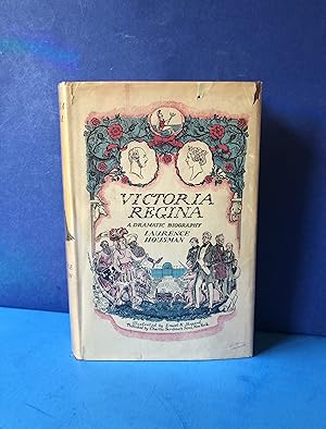 Victoria Regina; A Dramatic Biography