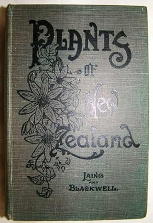 Image du vendeur pour Plants of New Zealand. mis en vente par C. Arden (Bookseller) ABA