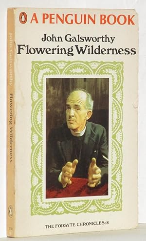 Flowering Wilderness Book Two of End of the Chapter