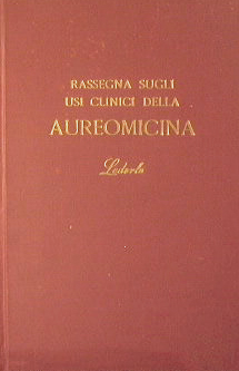 Rassegna sugli usi clinici della Aureomicina