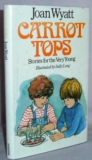 Seller image for Carrot tops : stories for the very Young for sale by Mad Hatter Books