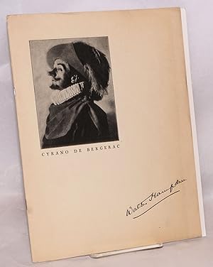 Walter Hampden in "Cyrano de Bergerac" [souvenir booklet]