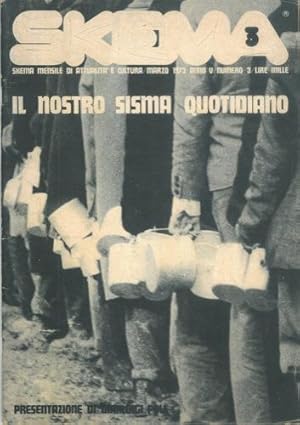 Il nostro sisma quotidiano. Skema. Numero monografico.