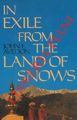 Bild des Verkufers fr In exile from the land of snows. zum Verkauf von Libreria Piani