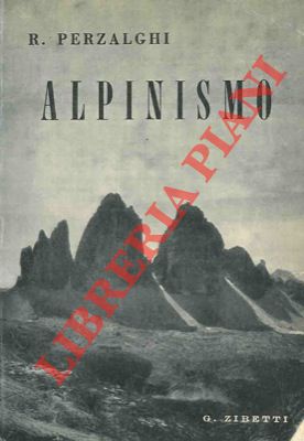 Alpinismo. Manuale pratico.