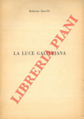 La luce galilejana.