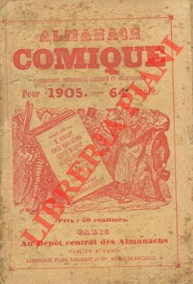 Almanach comique, pittoresque, drolatique, critique et charivarique pour 1896. Illustré par Drane...