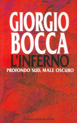 Seller image for L'inferno. Profondo sud, male oscuro. for sale by Libreria Piani