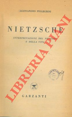 Bild des Verkufers fr Nietzsche. Interpretazione del pensiero della vita. zum Verkauf von Libreria Piani
