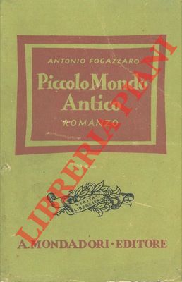 Piccolo mondo antico.