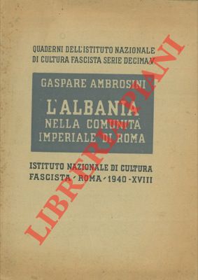 L'Albania nella comunità imperiale di Roma.