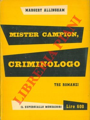 Mister Campion, criminologo.