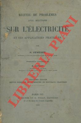 Imagen del vendedor de Recueil de problemes avec solutions sur l'lectricit et ese applications protiques. a la venta por Libreria Piani