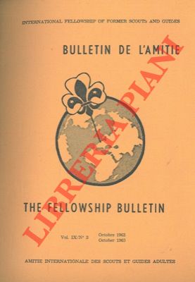 Bulletin de l'amitié. The fellowship bulletin.