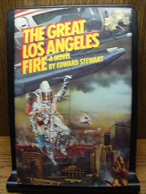 Bild des Verkufers fr THE GREAT LOS ANGELES FIRE zum Verkauf von The Book Abyss