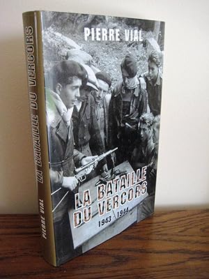 La bataille du Vercors 1943-1944