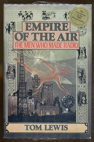 Seller image for Empire of the Air: The Men Who Made Radio for sale by Dearly Departed Books