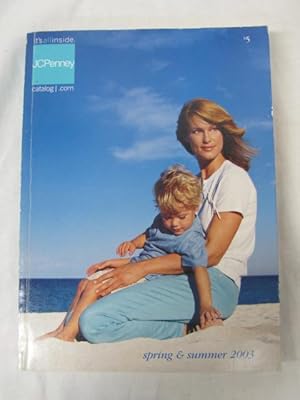 Image du vendeur pour J C Penney Spring and Summer Catalog 2003 mis en vente par Princeton Antiques Bookshop