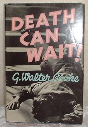 Imagen del vendedor de Death Can Wait! a la venta por Jaycey Books