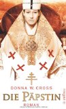 Die Päpstin : Roman. Donna Woolfolk Cross. Aus dem Amerikan. von Wolfgang Neuhaus, Aufbau-Taschen...