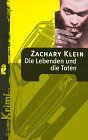 Die Lebenden und die Toten : Krimi. Aus dem Amerikan. von Antje Knoop, Ullstein ; 24522 : Gelbe R...
