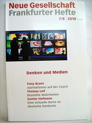 Frankfurter Hefte 7/8 2010 Denken und Medien