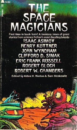 Bild des Verkufers fr The Space Magicians zum Verkauf von Round Table Books, LLC
