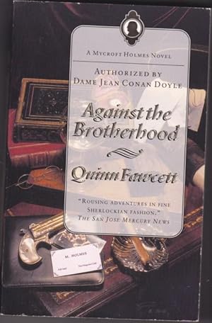 Seller image for Against the Brotherhood: first book in the "Mycroft Holmes" novels for sale by Nessa Books