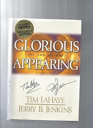 Seller image for Glorious Appearing: The End of Days for sale by ODDS & ENDS BOOKS