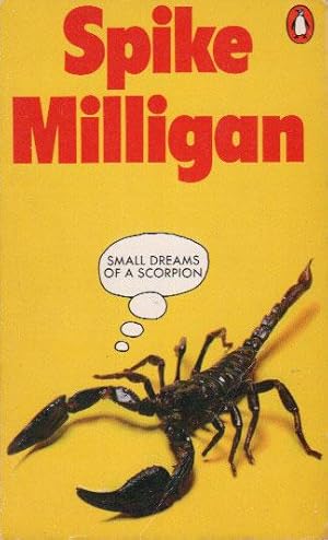 Seller image for SMALL DREAMS OF A SCORPION for sale by Black Stump Books And Collectables