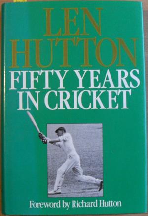 Fifty Years in Cricket