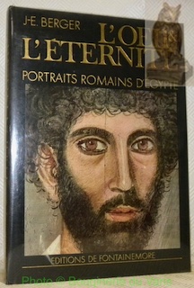 Image du vendeur pour L'oeil & l'ternit. Portraits romains d'Egypte. Recherches iconographiques Ren Creux. mis en vente par Bouquinerie du Varis