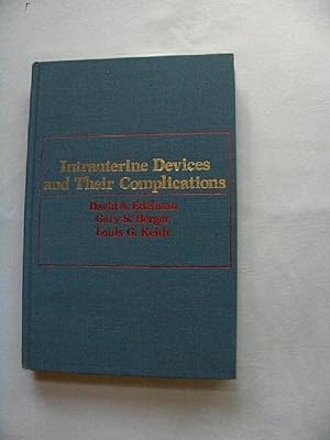 Seller image for Intrauterine Devices and Their Complications for sale by dadsbooks