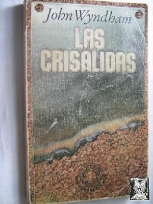 Imagen del vendedor de LAS CRISLIDAS a la venta por Librera Maestro Gozalbo